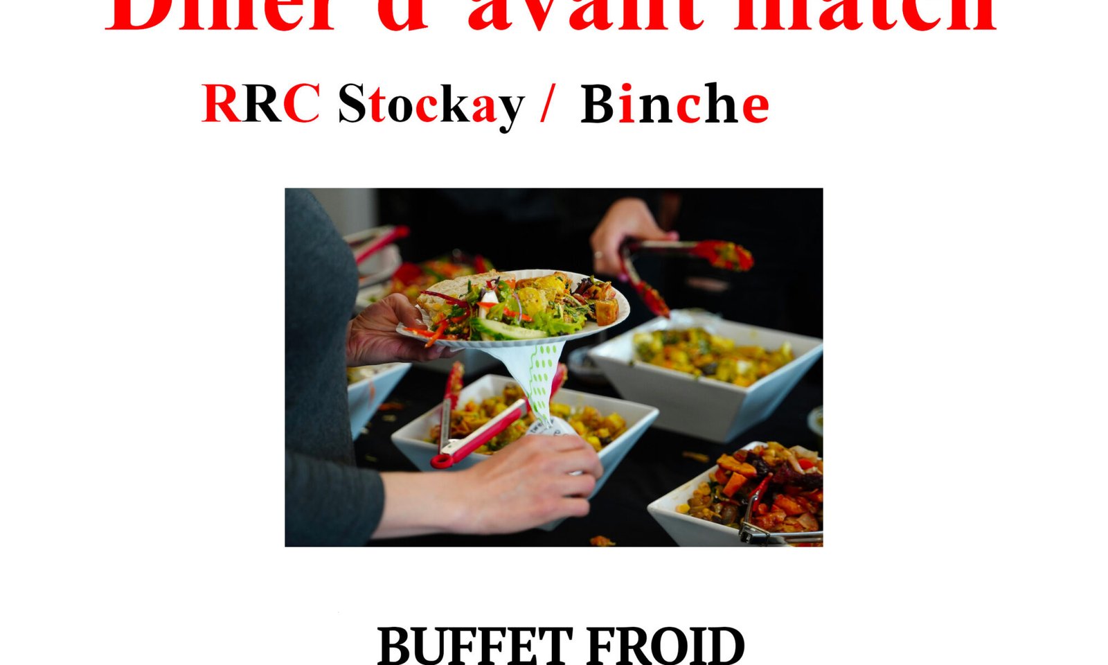 Dîner d'avant match contre Binche samedi 10/02 à partir de 12h30